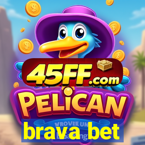 brava bet
